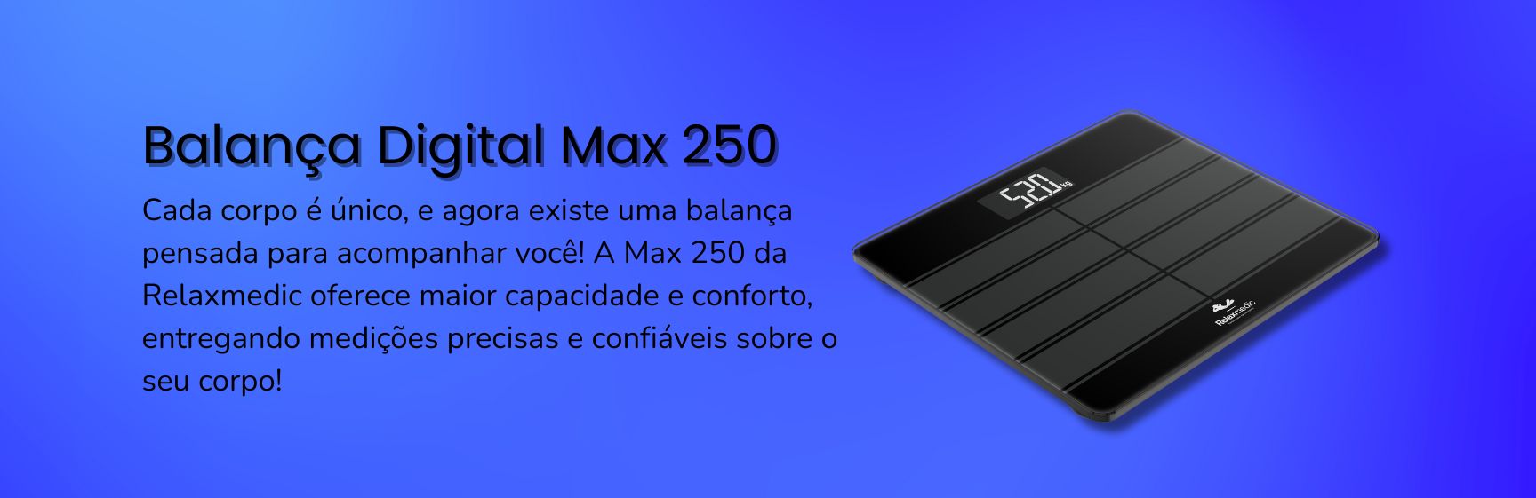 Balança Digital Max 250