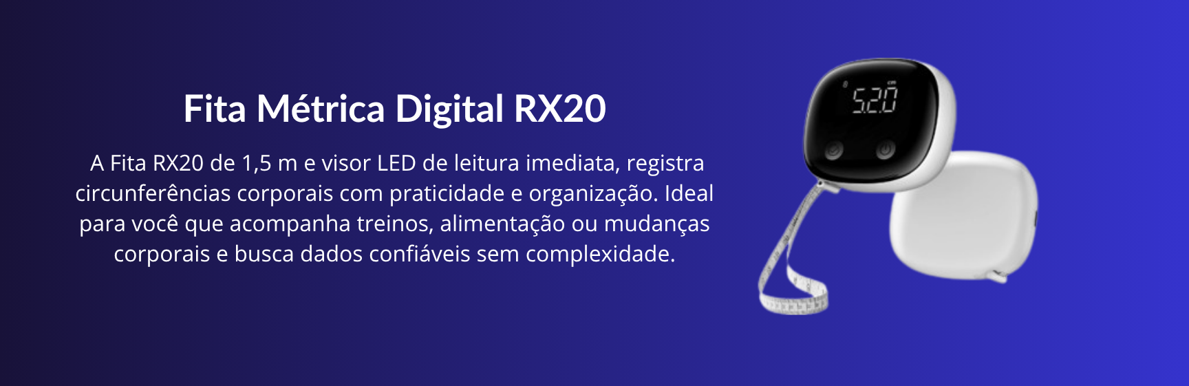 Fita Métrica Digital Smart RX20