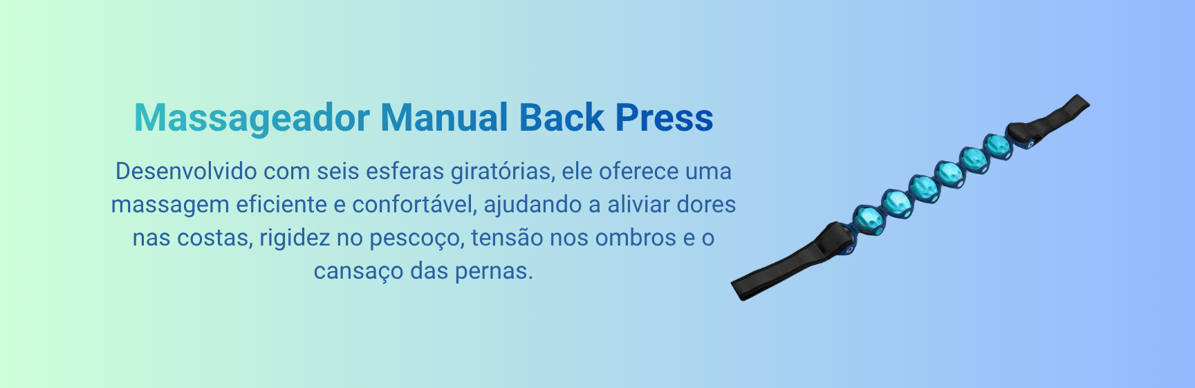 Massageador Manual Backpress