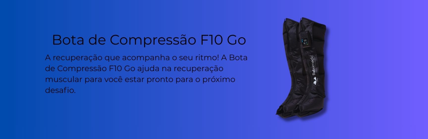 Bota de Compressão F10 GO