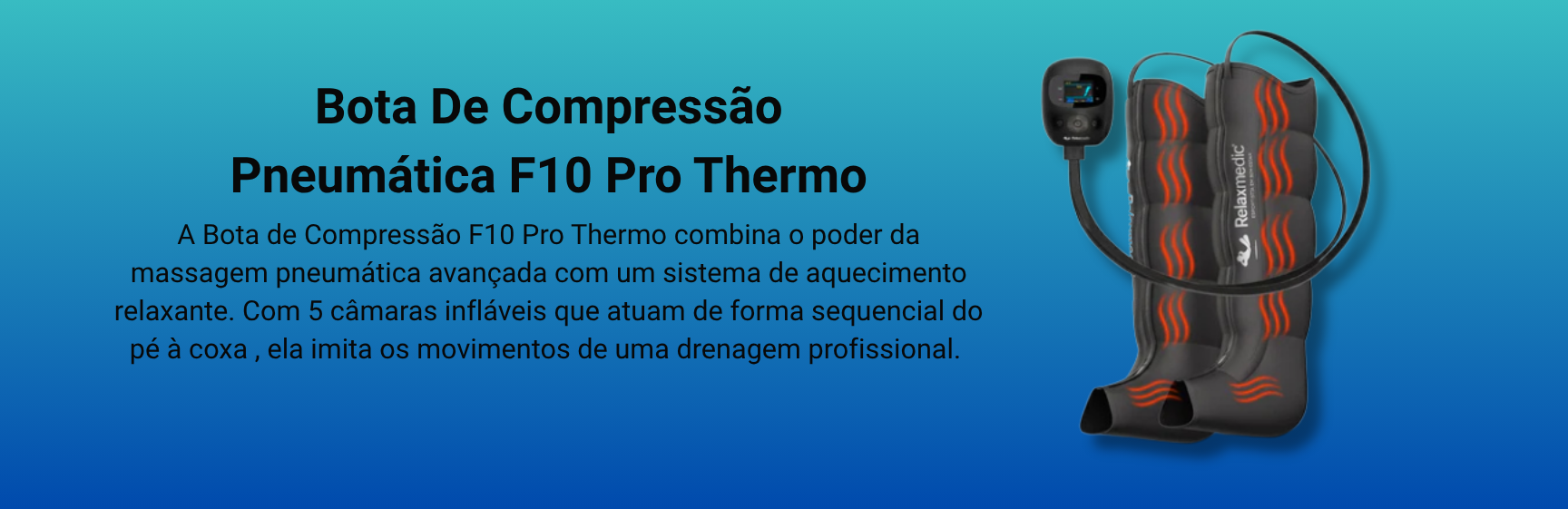 Bota De Compressão Pneumática F10 Pro Thermo