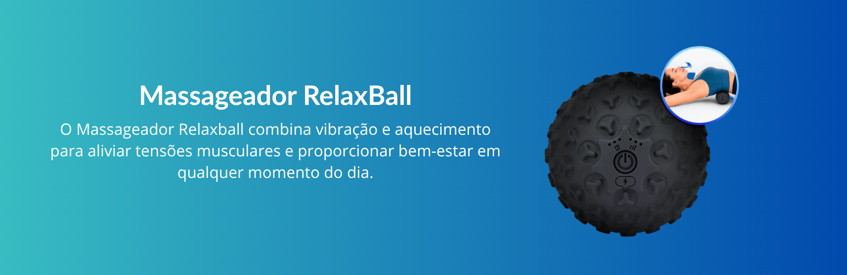 Massageador RelaxBall